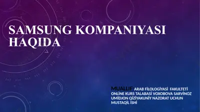 samsung kompaniyasi haqida — PPTX