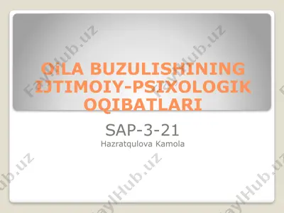 oila buzulishining ijtimoiy-psixologik oqibatlari — PPTX