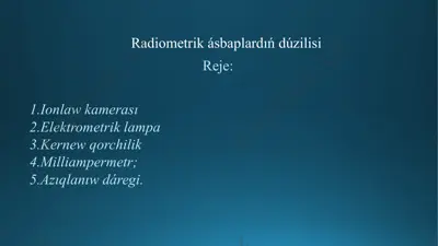 radiometrik ásbaplardıń dúzilisi — PPTX