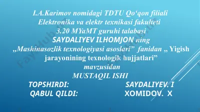 yigish jarayonining texnologik hujjatlari — PPTX
