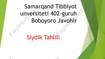 samarqand tibbiyot unversiteti 402-guruh boboyoro javohir siydik tahlili — PPTX