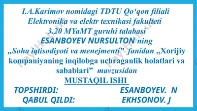 kampaniya inqirozga uchrashi va sabablari — PPTX