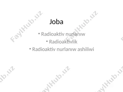 radioaktivlik — PPTX