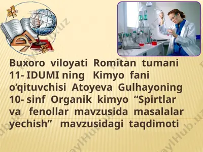 "kimyo darsi: spirtlar va fenollar mavzusida taqdimot" — PPTX