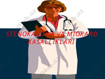 stenokardiya va miokard kasalliklari — PPTX