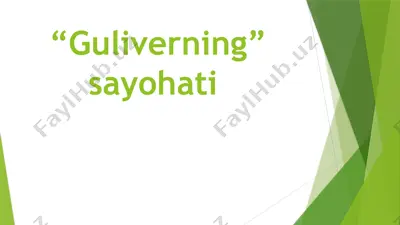 "gulliverning sayohati" — PPTX