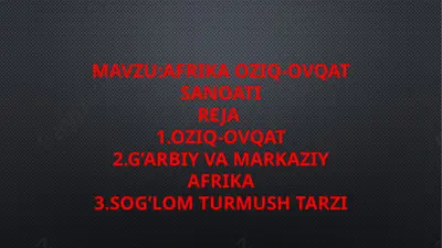 afrika oziq-ovqat sanoati — PPTX