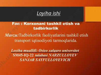 tadbirkorlik faoliyatlarini tashkil etish transport iqtisodiyoti tarmoqlarida — PPTX