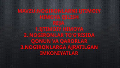 nogironlarni ijtimoiy himoya qilish — PPTX