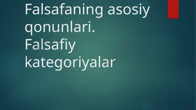 falsafaning asosiy qonunlari — PPTX