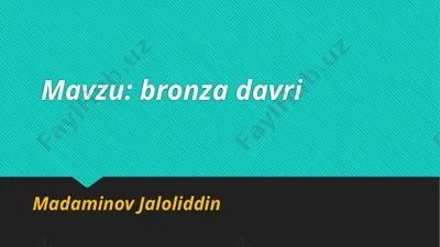 bronza davri — PPTX