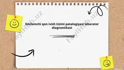 ikkilamchi qon ivish tizimi patalogiyasi labarator diagnostikasi — PPTX
