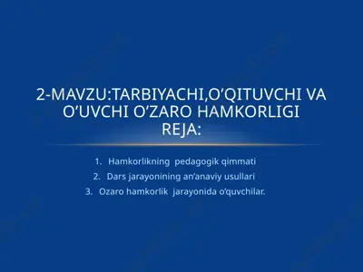 hamkorlikning pedagogik qimmati — PPTX