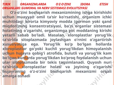 tirik organizmlarda o'z-o'zini idora etishorganlari: gumoral va nerv sistemasi evolutsiyasi — PPTX