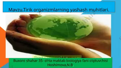 tirik organizmlarning yashash muhitlari — PPTX