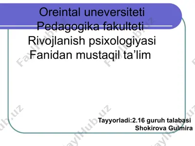 rivojlanish psixologiyasi fanidan mustaqil ta'lim — PPTX