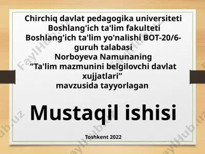 “ta'lim mazmunini belgilovchi davlat xujjatlari” — PPTX