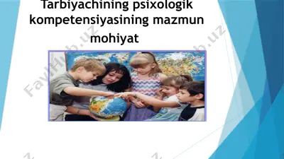 tarbiyachining psixologik kompetensiyasining mazmun mohiyati — PPTX