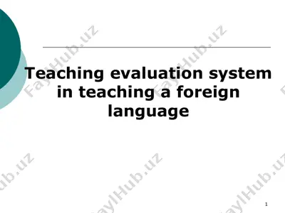 teaching evaluation system in teaching a foreign language — PPTX