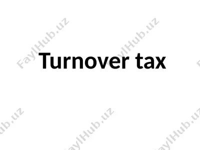 turnover tax — PPTX