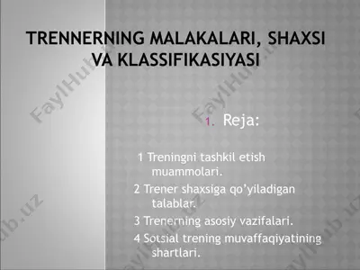 trennerning malakalari, shaxsi va klassifikasiyasi — PPTX