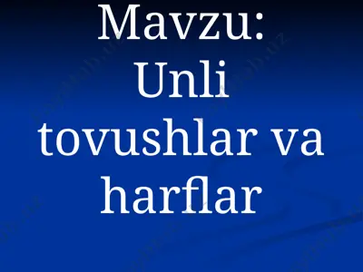 unli tovushlar va harflar — PPTX