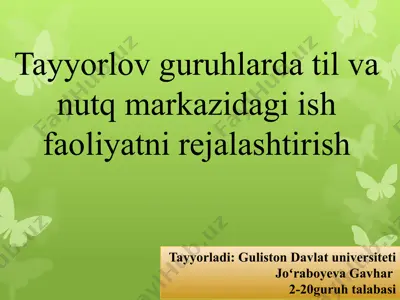 tayyorlov guruhlarda til va nutq markazidagi ish faoliyatni rejalashtirish — PPTX