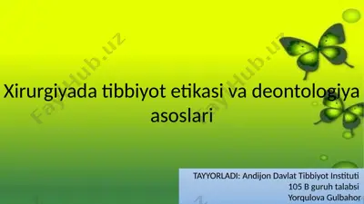 xirurgiyada tibbiyot etikasi va deontologiya asoslari — PPTX