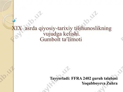 xix asrda qiyosiy-tarixiy tilshunoslikning vujudga kelishi — PPTX