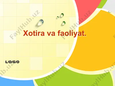 xotira va faoliyat — PPTX