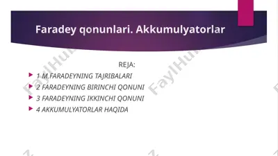 faradey qonunlari. akkumulyatorlar — PPTX