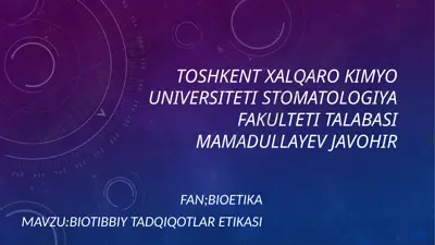 biotibbiy tadqiqotlar etikasi — PPTX