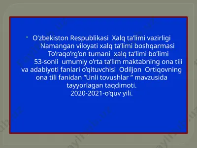 "unli tovushlar" mavzusidagi taqdimot — PPTX
