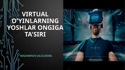virtual o'yinlarning yoshlar ongiga ta'siri — PPTX