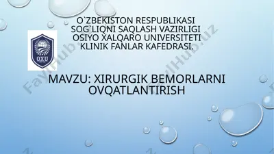 xirurgik bemorlarni ovqatlantirish — PPTX