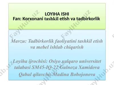 korxonani tashkil etish va tadbirkorlik loyihasi — PPTX