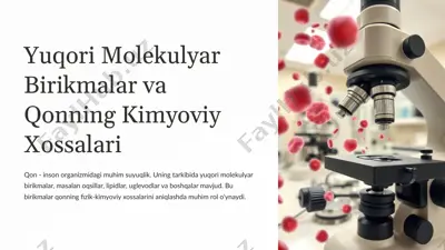 yuqori molekulyar birikmalar va qonning kimyoviy xossalari — PPTX