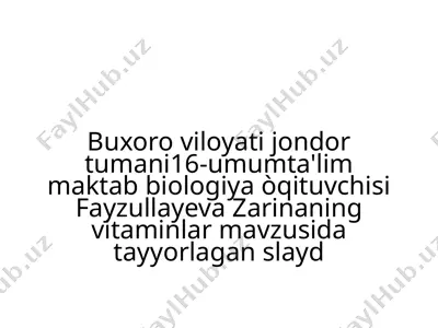 vitaminlar va ularning turlari — PPTX