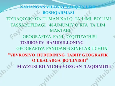 yevrosiyo hududining tabiiy geografik olkalarga bo'linishi — PPTX