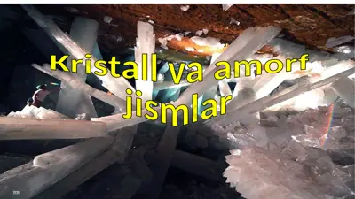 kristall va amorf jismlar — PPTX