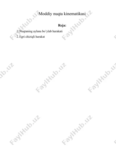 moddiy nuqta kinematikasi — DOCX
