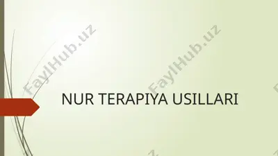 nur terapiya usullari — PPTX