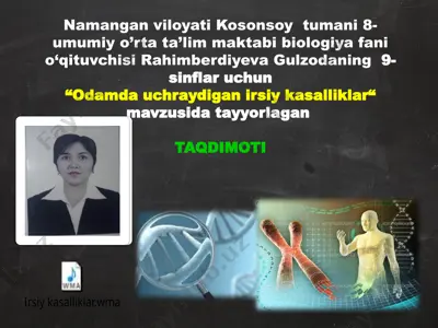 "odamda uchraydigan irsiy kasalliklar" — PPTX