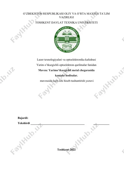yarimo’tkazgichli metal chegarasida kontakt hodisalar — DOCX