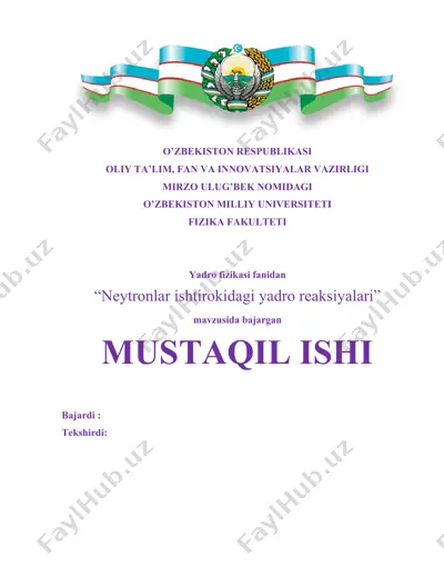neytronlar ishtirokidagi yadro reaksiyalari — DOCX
