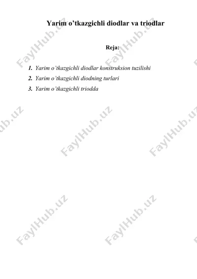 yarim o’tkazgichli diodlar va triodlar — DOCX