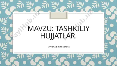 turizm tashkiliy hujjatlar — PPTX