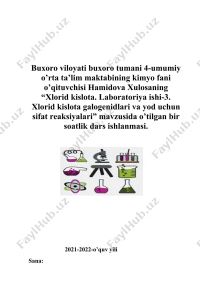 xlorid kislota. laboratoriya ishi-3. xlorid kislota galogenidlari va yod uchun sifat reaksiyalari — DOCX