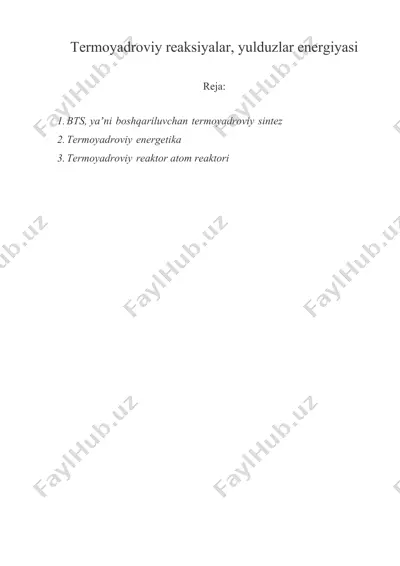 termoyadroviy reaksiyalar, yulduzlar energiyasi — DOCX