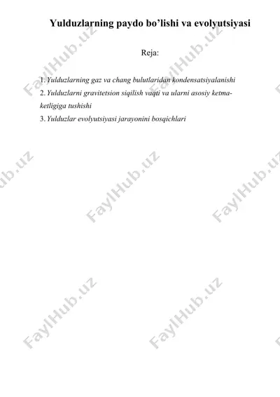 yulduzlarning paydo bo’lishi va evolyutsiyasi — DOCX